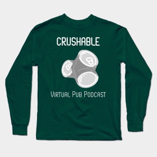 Crushable Virtual Pub Podcast Dark Long Sleeve T-Shirt